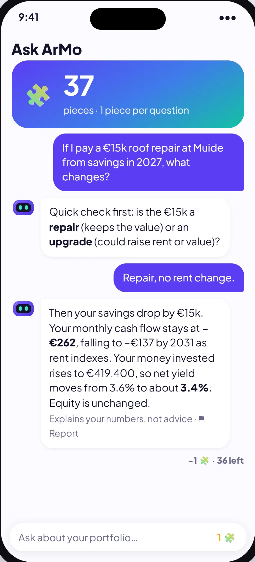 Chat with ArMo about how a roof repair would change the numbers